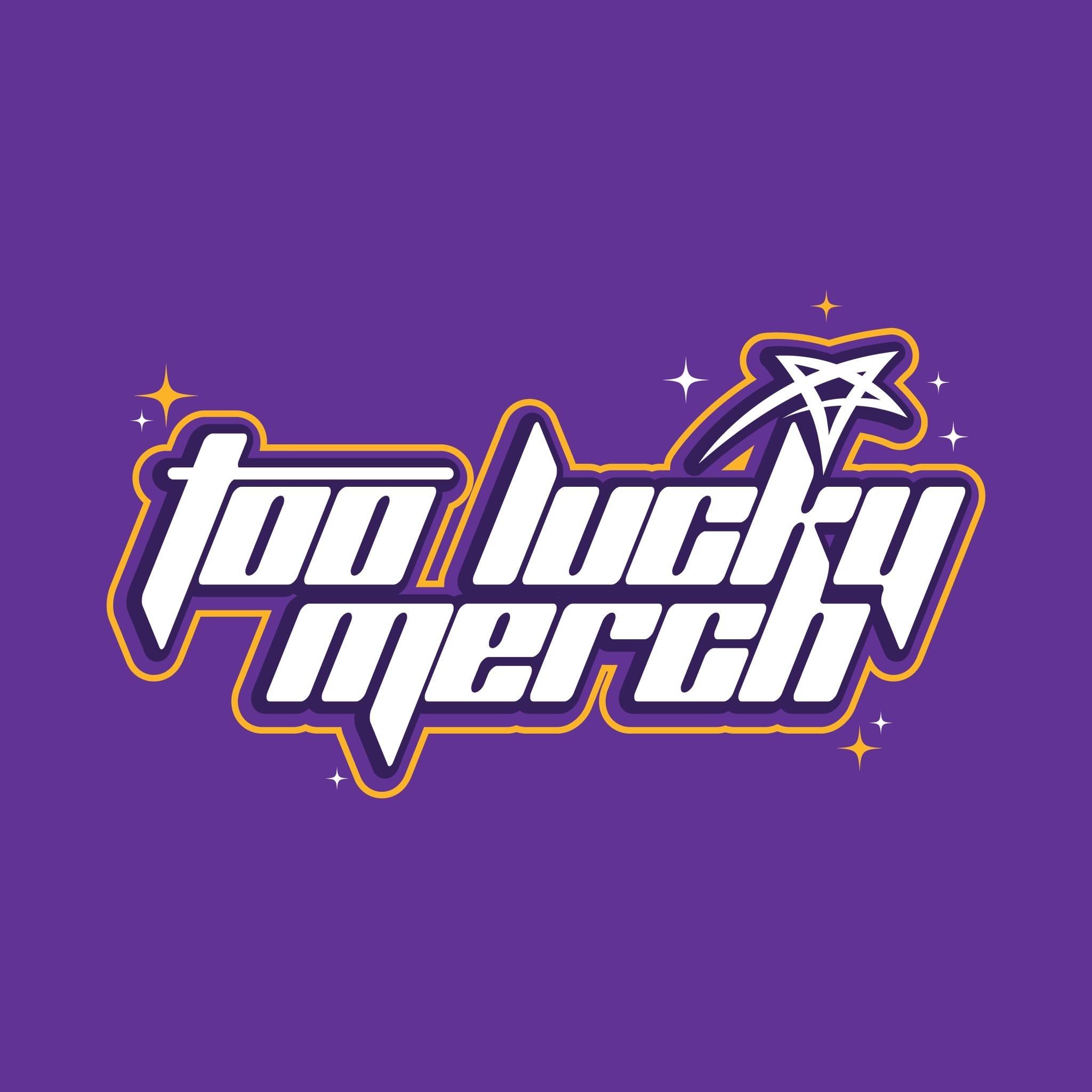 TooLuckyMerch
